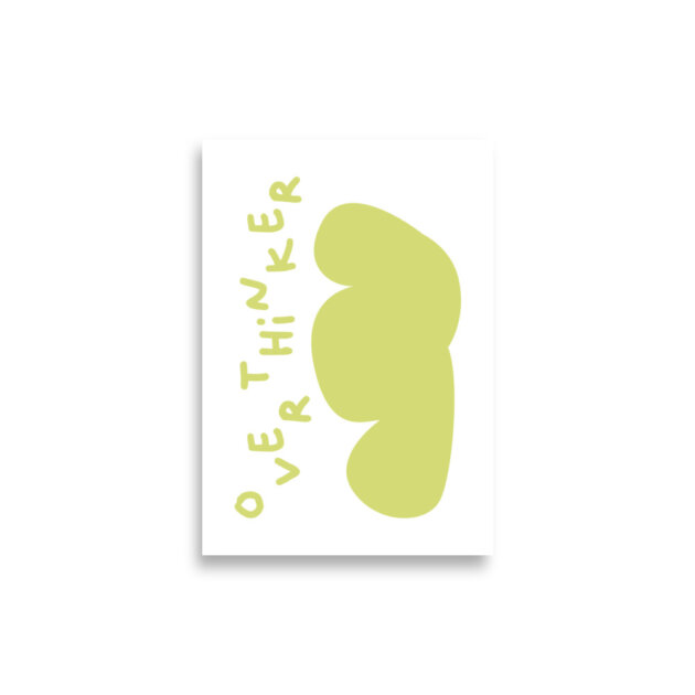 Overthinker Poster Vert