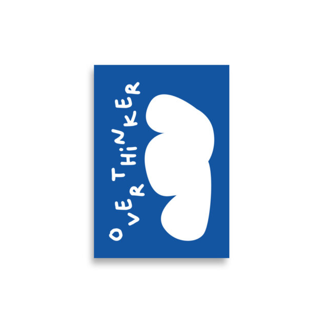 Overthinker Poster Blanc