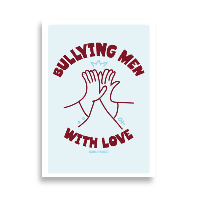 Poster Bullying Men Bordeaux